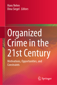 Organized Crime in the 21st Century