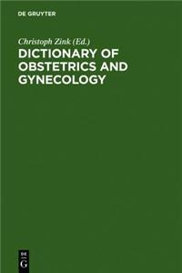 Dictionary of Obstetrics and Gynaecology