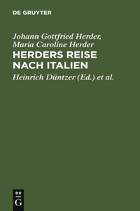 Herders Reise nach Italien