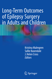 Long-Term Outcomes of Epilepsy Surgery in Adults and Children