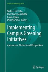 Implementing Campus Greening Initiatives