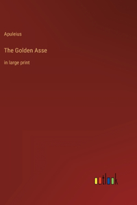 The Golden Asse