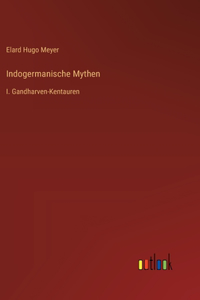 Indogermanische Mythen