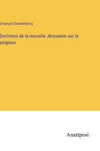 Doctrines de la nouvelle Jérusalem sur le seigneur