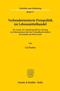 Verbundorientierte Preispolitik Im Lebensmittelhandel