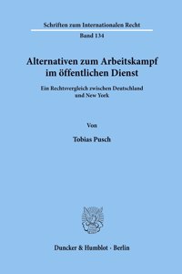 Alternativen Zum Arbeitskampf Im Offentlichen Dienst