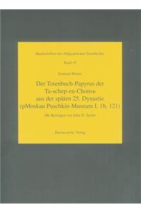 Der Totenbuch-Papyrus Der Ta-Shep-En-Chonsu Aus Der Spaten 25. Dynastie