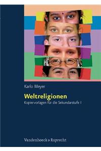 Weltreligionen: Kopiervorlagen Fur Die Sekundarstufe I