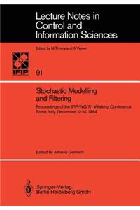 Stochastic Modelling and Filtering