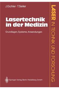 Lasertechnik in Der Medizin