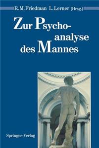 Zur Psychoanalyse Des Mannes