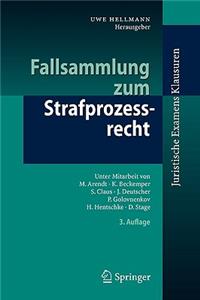 Fallsammlung Zum Strafprozessrecht