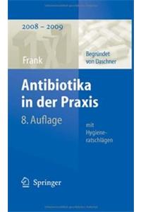 Antibiotika in Der Praxis Mit Hygieneratschlagen