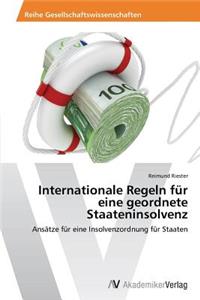 Internationale Regeln für eine geordnete Staateninsolvenz