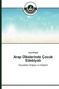 Arap Ülkelerinde Çocuk Edebiyatı