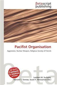 Pacifist Organisation