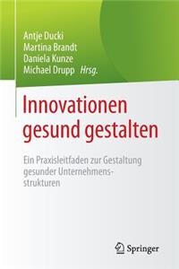 Innovationen Gesund Gestalten