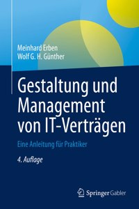 Gestaltung Und Management Von It-Verträgen