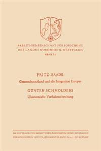 Gesamtdeutschland Und Die Integration Europas / Ökonomische Verhaltensforschung