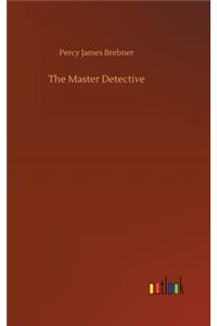 The Master Detective