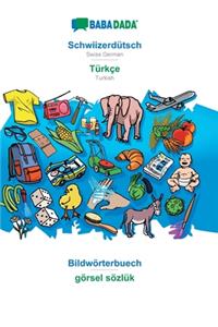 BABADADA, Schwiizerdütsch - Türkçe, Bildwörterbuech - görsel sözlük