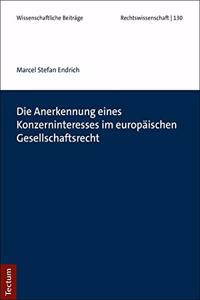 Die Anerkennung Eines Konzerninteresses Im Europaischen Gesellschaftsrecht