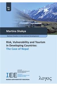 Risk, Vulnerability and Tourism in Developing Countries