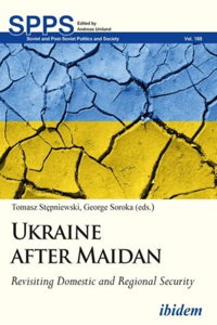 Ukraine After Maidan