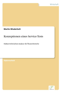 Konzeptionen eines Service-Tests