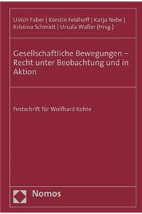 Gesellschaftliche Bewegungen - Recht Unter Beobachtung Und in Aktion