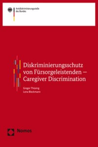 Diskriminierungsschutz Von Fursorgeleistenden - Caregiver Discrimination