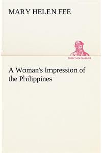 Woman's Impression of the Philippines