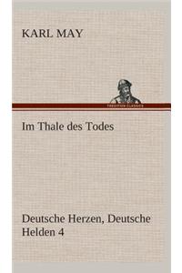Im Thale des Todes