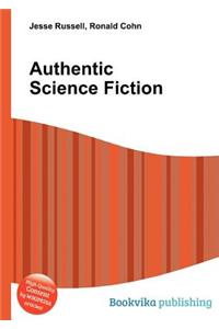 Authentic Science Fiction