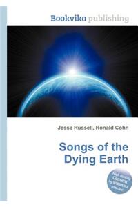 Songs of the Dying Earth