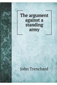The argument against a standing army