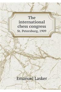 The International Chess Congress St. Petersburg, 1909