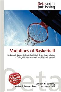 Variations of Basketball