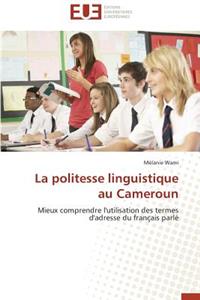 La Politesse Linguistique Au Cameroun