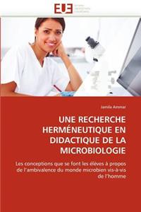 recherche herméneutique en didactique de la microbiologie