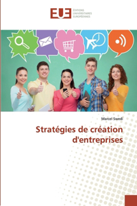 Stratégies de création d'entreprises