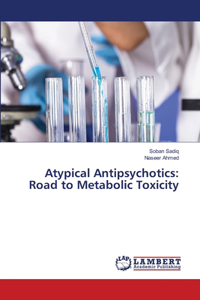 Atypical Antipsychotics