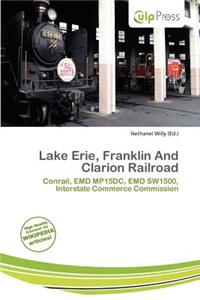 Lake Erie, Franklin and Clarion Railroad
