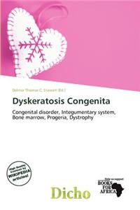 Dyskeratosis Congenita