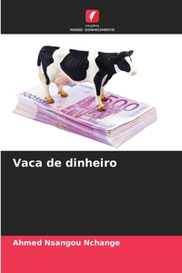 Vaca de dinheiro