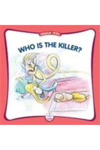 Who is the Killer?