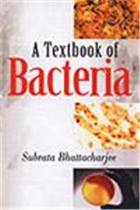 A Textbook of Bacteria