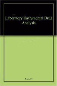 Laboratory Instrumental Drug Analysis