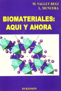 Biomateriales aqui y ahora