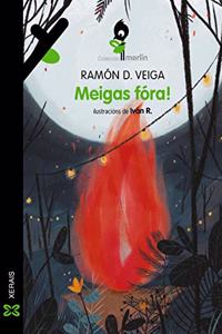 Meigas fora!